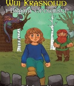 Wuj Krasnolud i Brama Opowieści